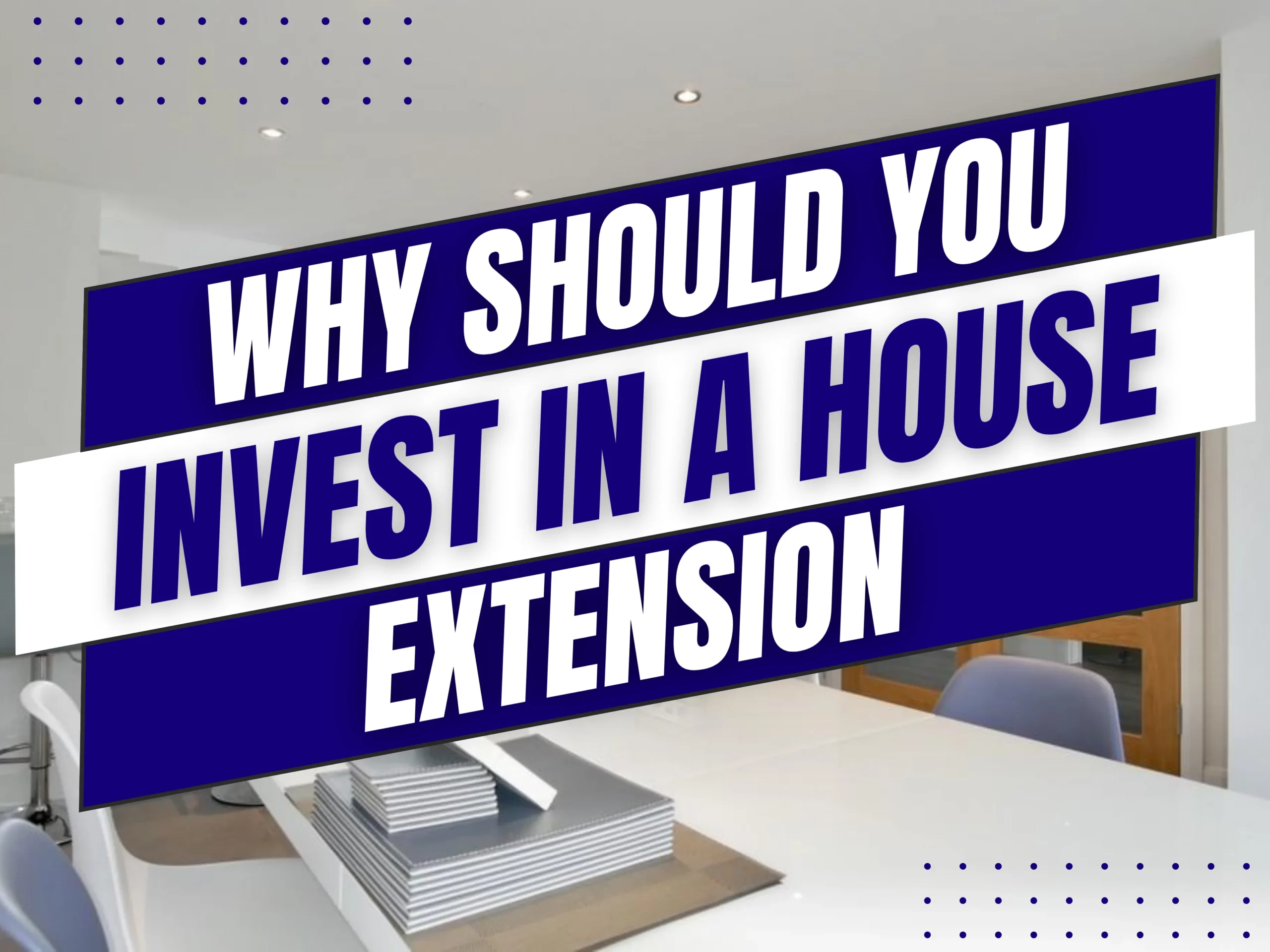 House Extension