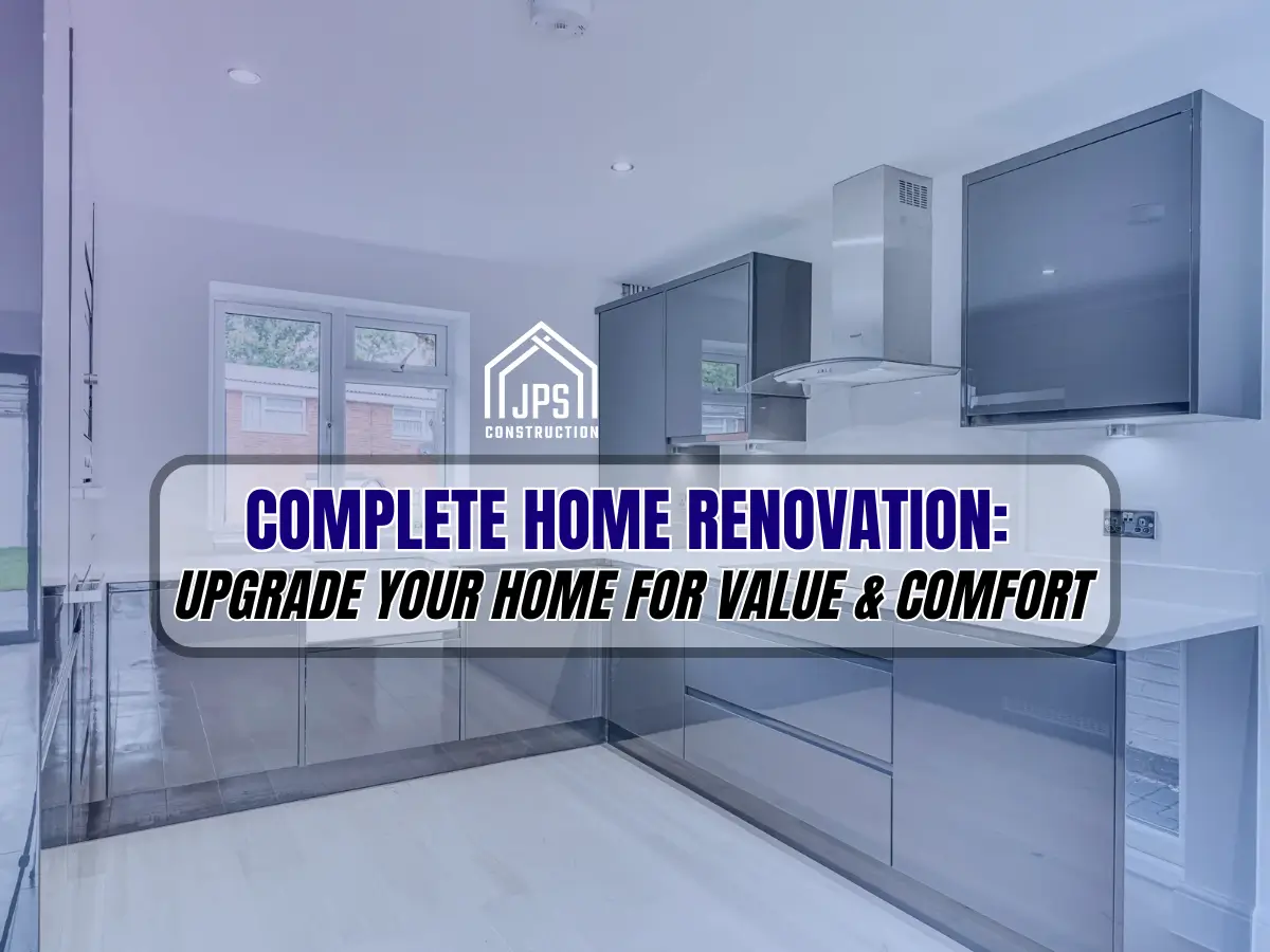 Complete Home Renovation